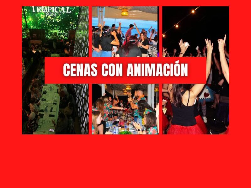 cenas animacion despedidas salou